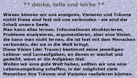 wissen koennen wir uns aneignen visionen nicht