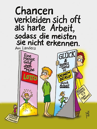 Chancen sind oft schlecht sichtbar