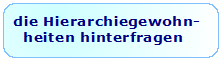 hierachiegewohnheiten