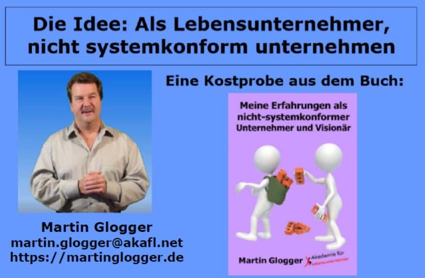 idee als lebensunternehmer nicht systemkonform unternehmen